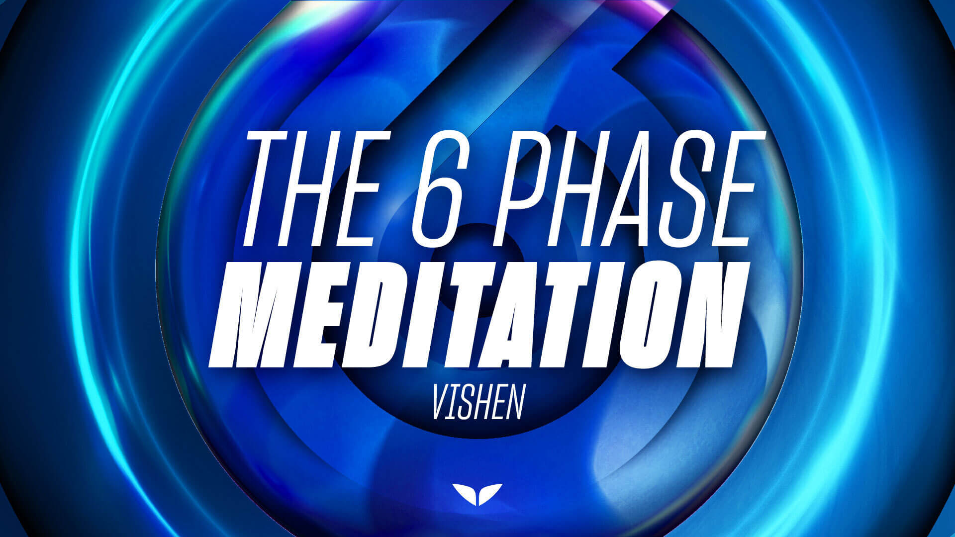 Portada oficial del programa 6 Phase Meditation
